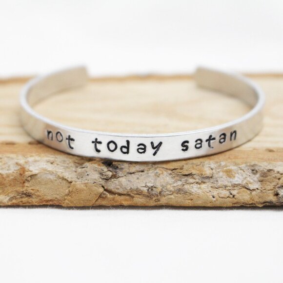 Not Today Satan - Hand Stamped Anodized Aluminum Bangle - Adjustable - Picture 8 of 13